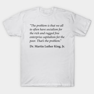 MLK Quote T-Shirt